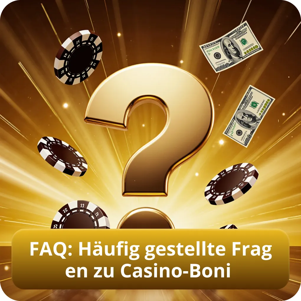 FAQ: Häufig gestellte Fragen zu Casino-Boni